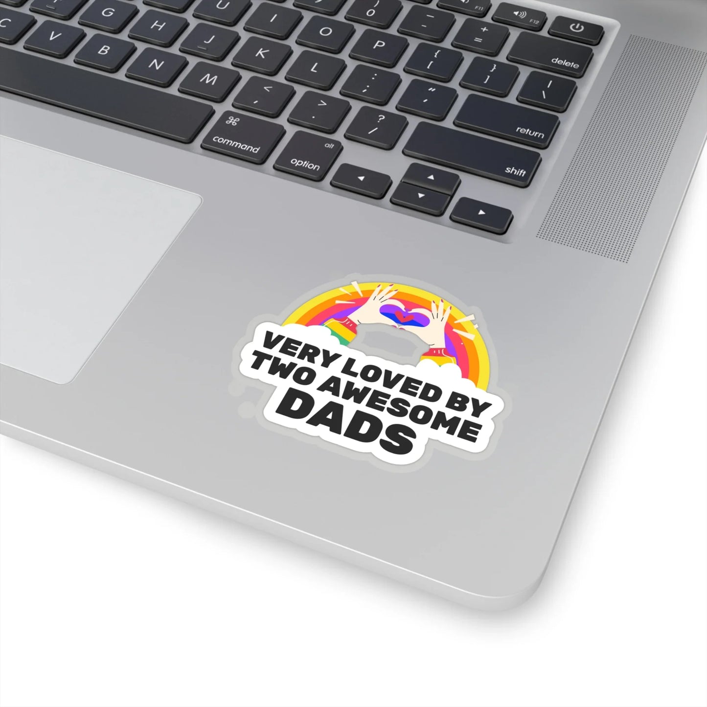 Very Loved by Two Awesome Dads - colorful rainbow Kiss-Cut Stickers - Adoption Stuff Store