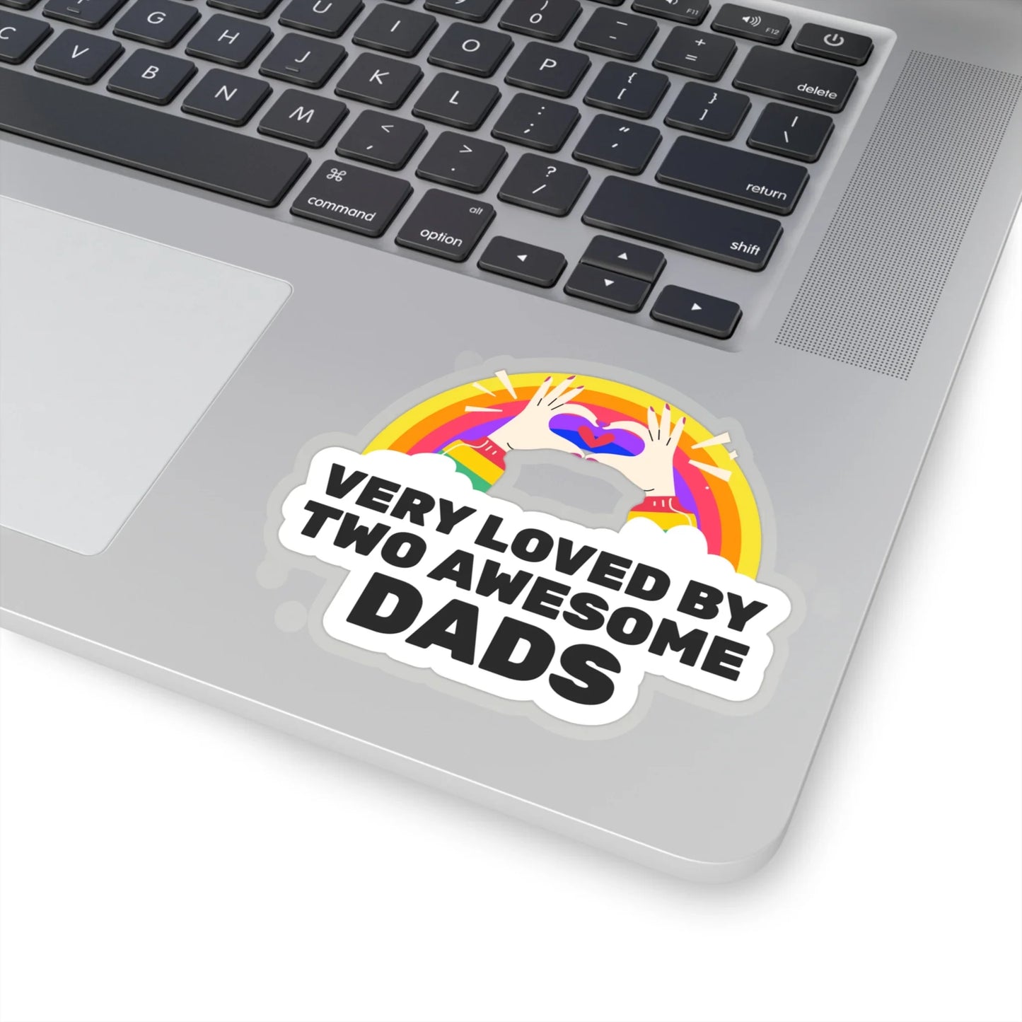 Very Loved by Two Awesome Dads - colorful rainbow Kiss-Cut Stickers - Adoption Stuff Store