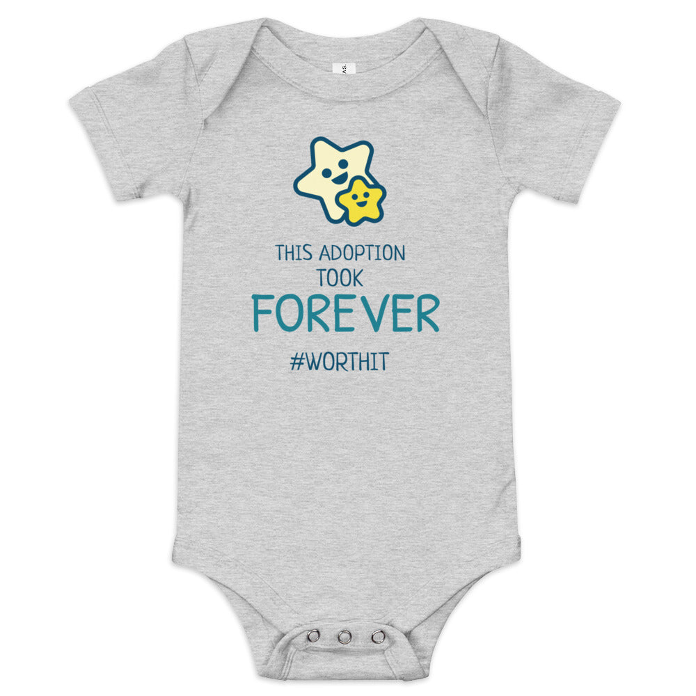 This Adoption took FOREVER #WorthIt - Funny Baby one piece - Adoption Stuff Store