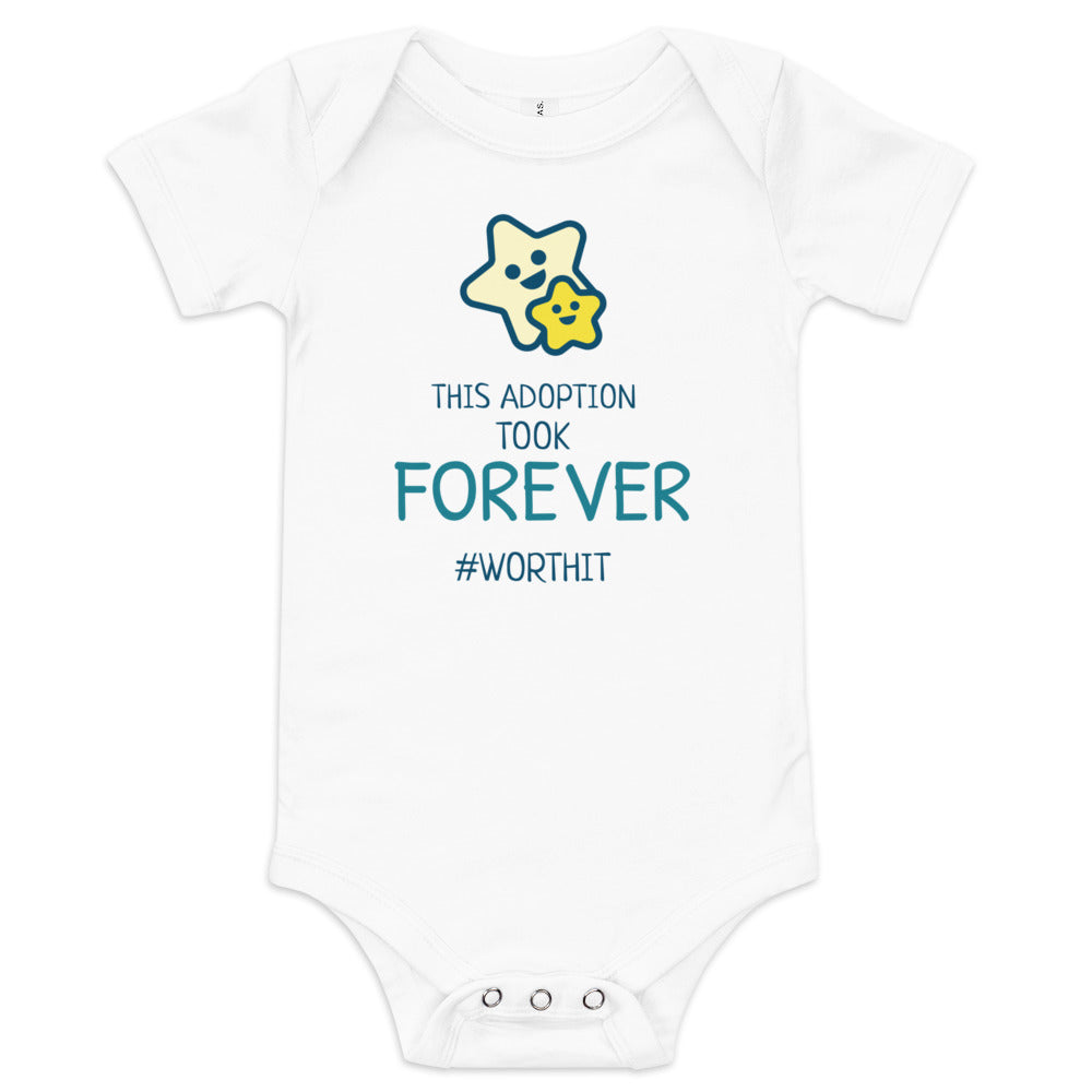 This Adoption took FOREVER #WorthIt - Funny Baby one piece - Adoption Stuff Store
