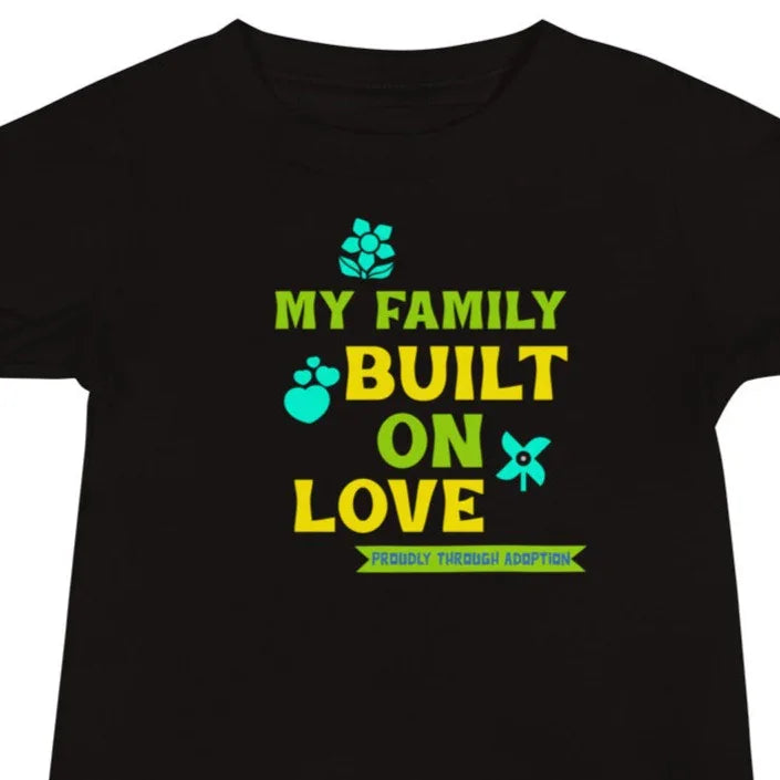 MY FAMILY BUILT ON LOVE - adorable baby Short Sleeve Tee - Adoption Stuff Store