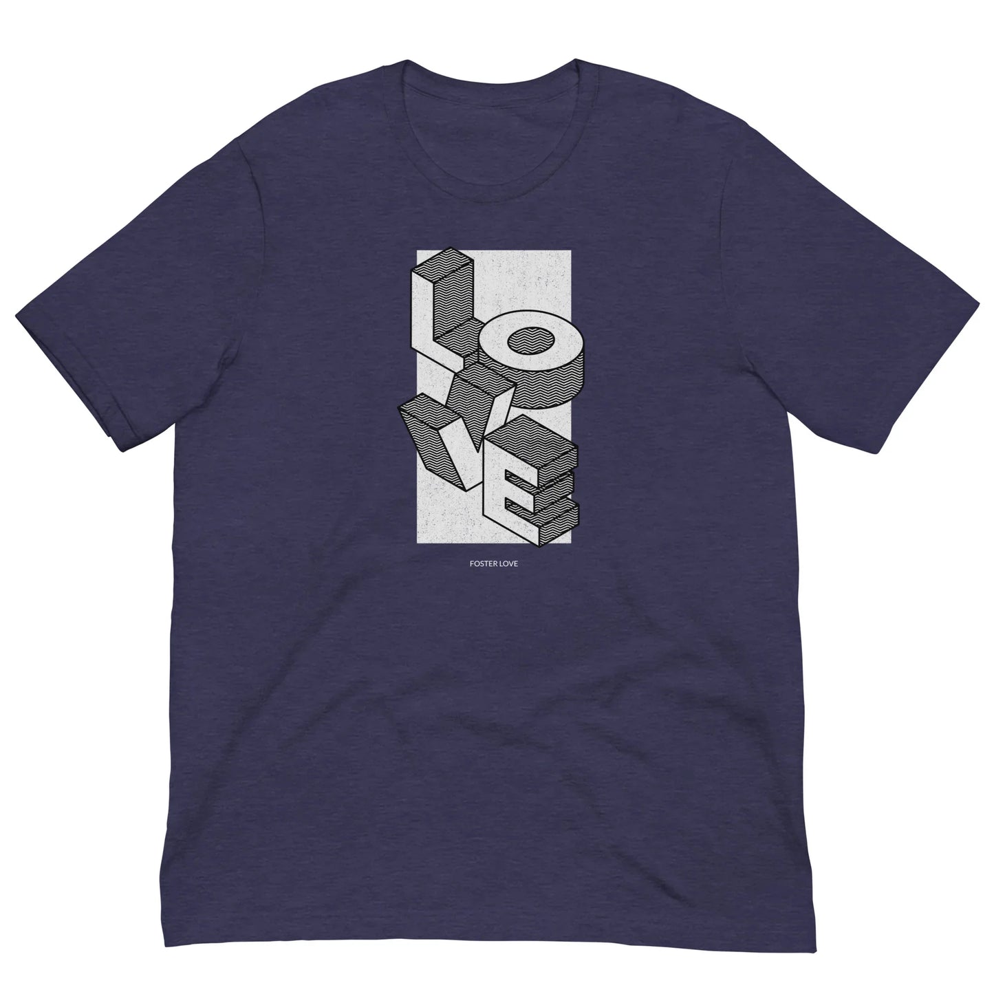 LOVE - FOSTER LOVE - isometric graphic on an awesome t-shirt - Adoption Stuff Store