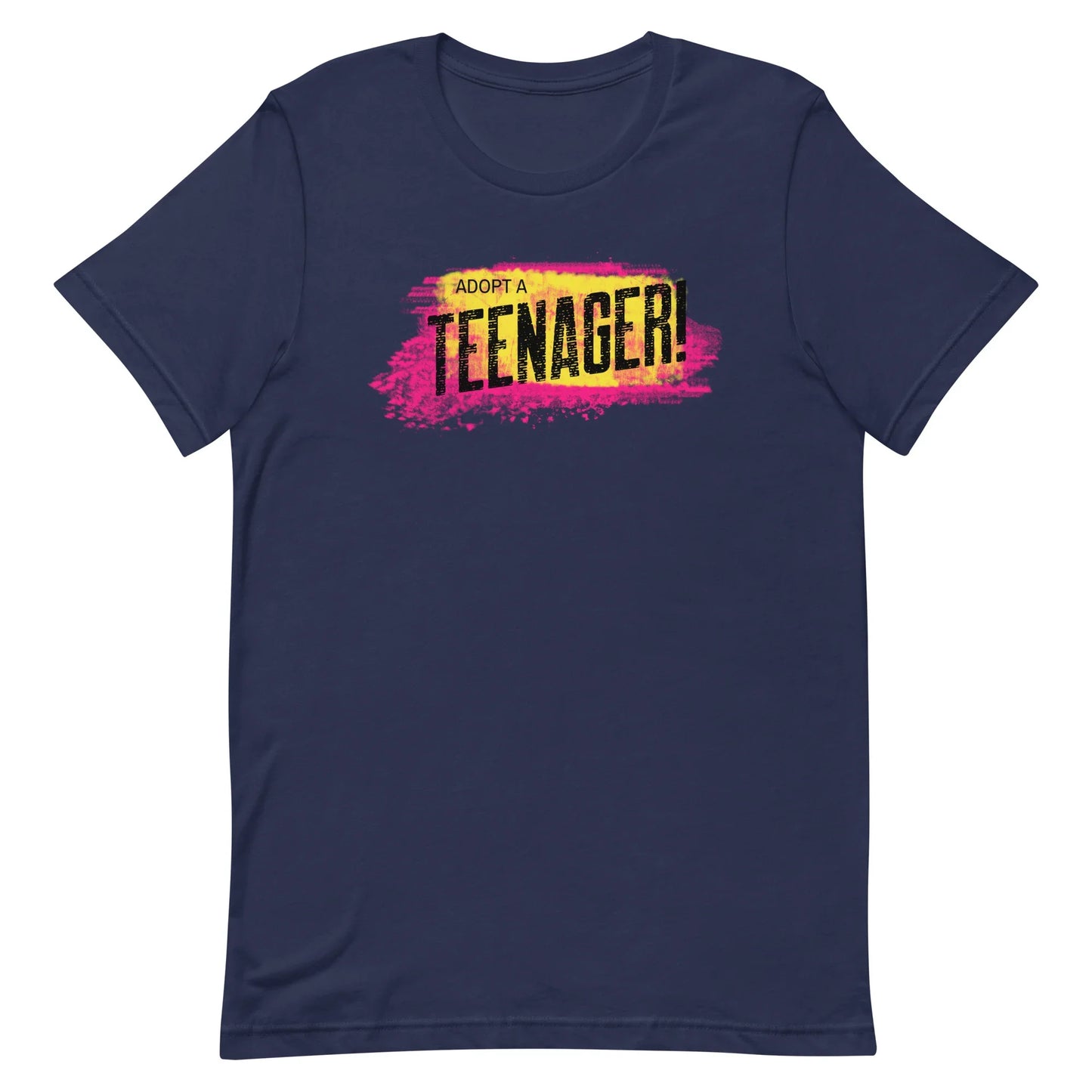 ADOPT A TEENAGER! - colorful graphic on a Unisex t-shirt - Adoption Stuff Store