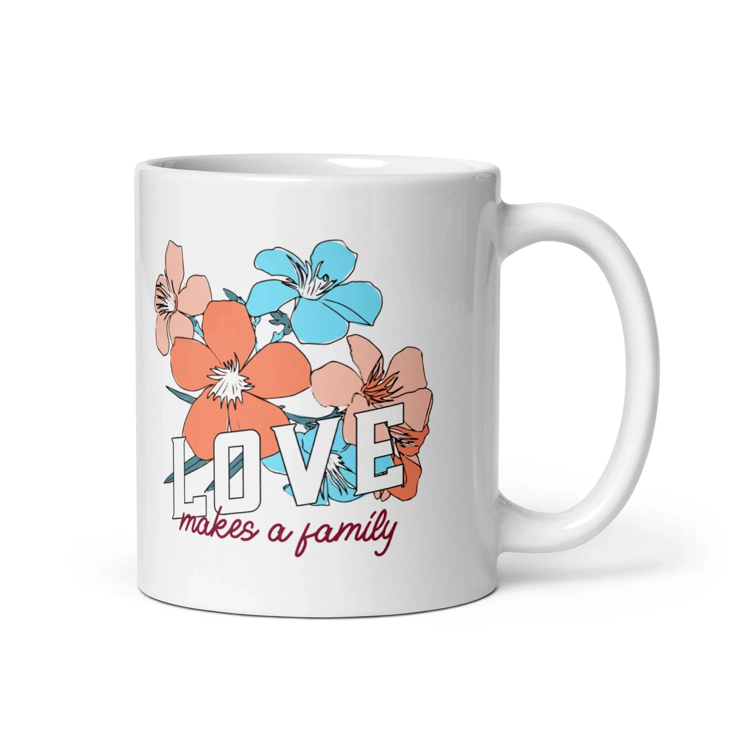 LOVE Makes a Family - beautiful floral design on a white glossy mug - Adoption Stuff Store