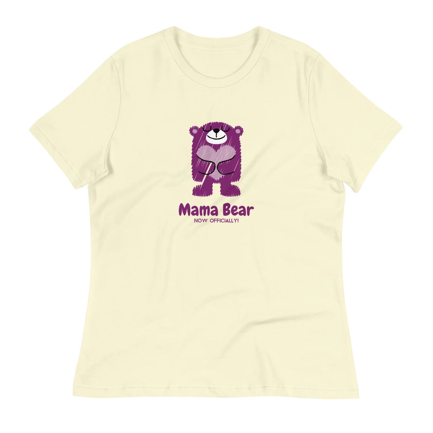 Mama Bear - Now Officially - Cute women's T-Shirt for mom - Adoption Stuff Store