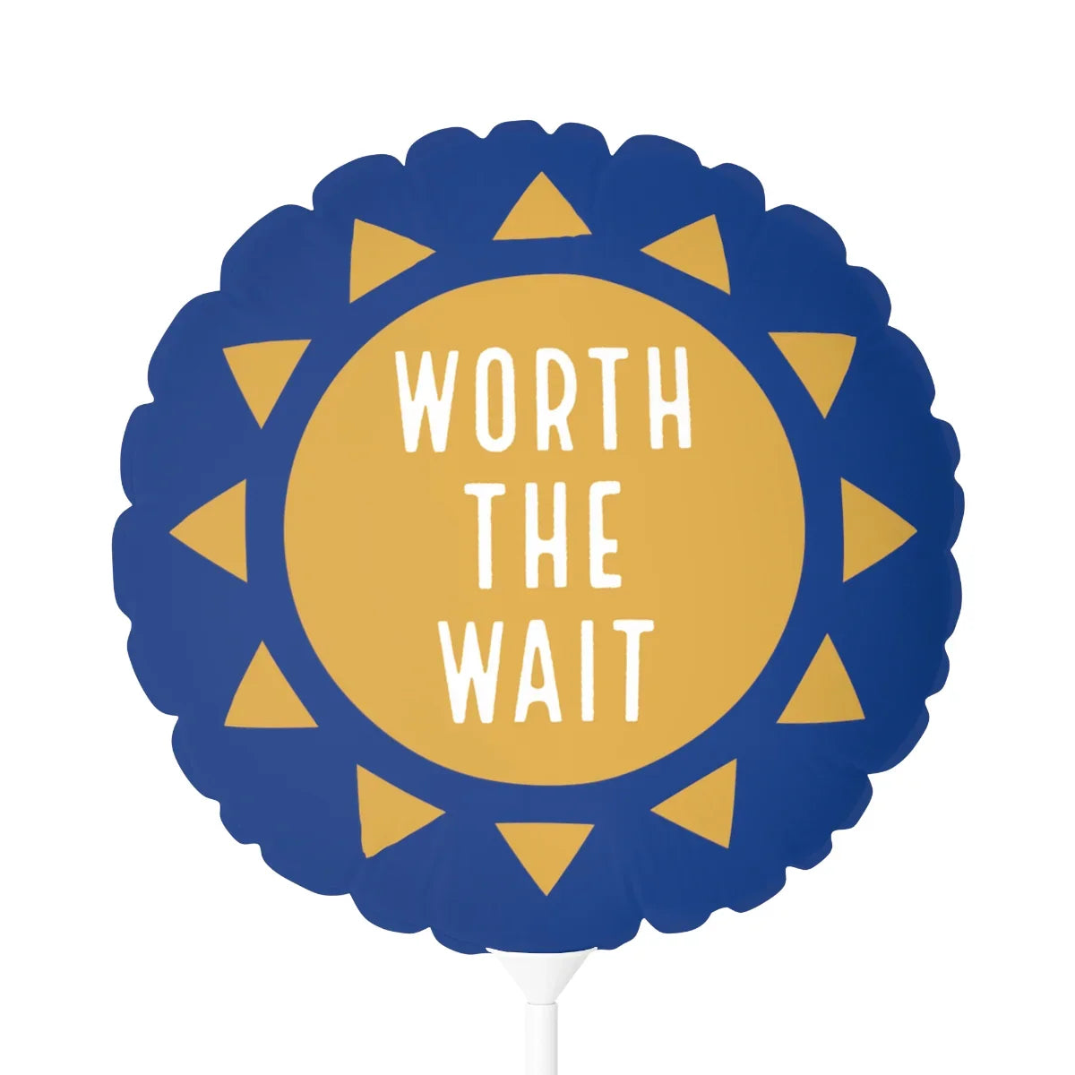 WORTH THE WAIT - blue Balloon (Round), 11" - Adoption Stuff Store