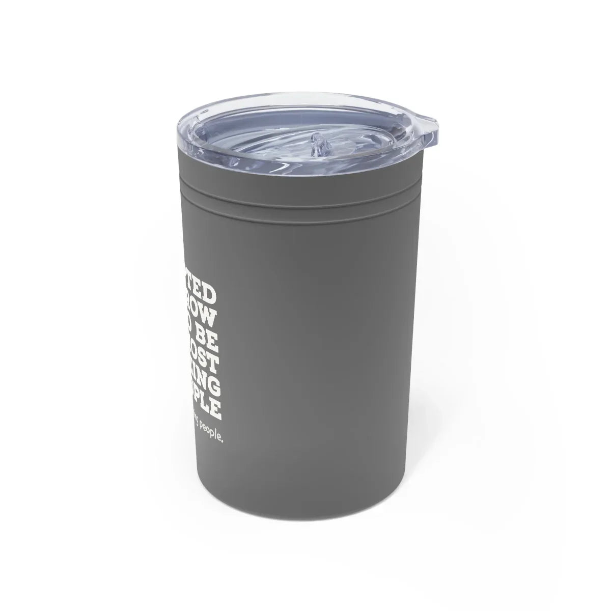 Adopted kids grow up to be amazing people. It's me. I'm amazing people. - Vacuum Insulated Tumbler, 11oz - Adoption Stuff Store