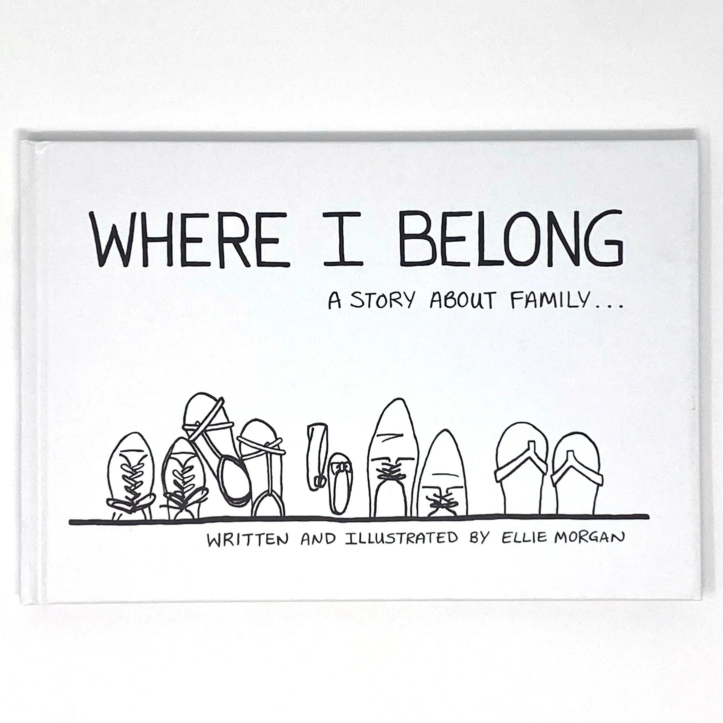 Where I Belong: A Story About Family - Children's Book - Adoption Stuff Store