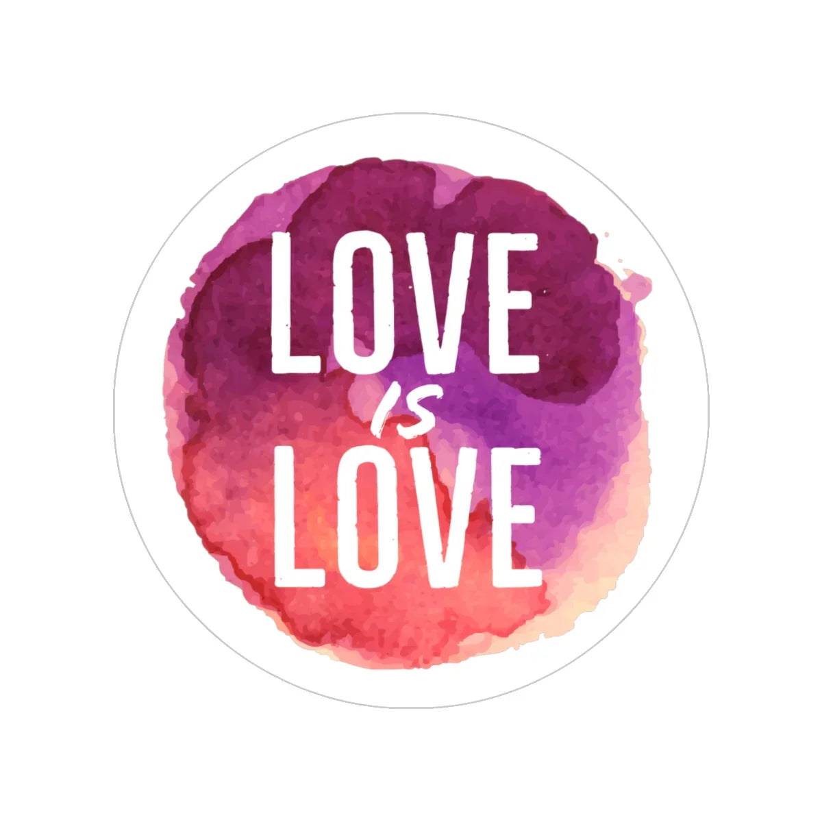 Sticker - LOVE IS LOVE - Transparent Outdoor Sticker - Adoption Stuff Store