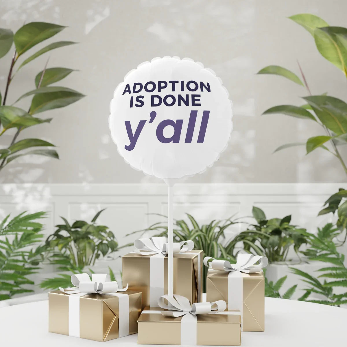 Adoption is Done Y'all - white Balloon (Round), 11" - Adoption Stuff Store