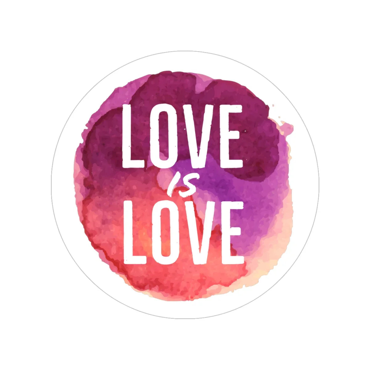 Sticker - LOVE IS LOVE - Transparent Outdoor Sticker - Adoption Stuff Store