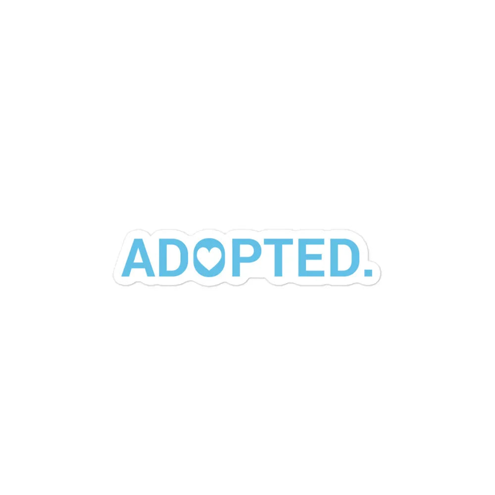 Sticker - Adopted. (with heart) - Bubble-free - Adoption Stuff Store