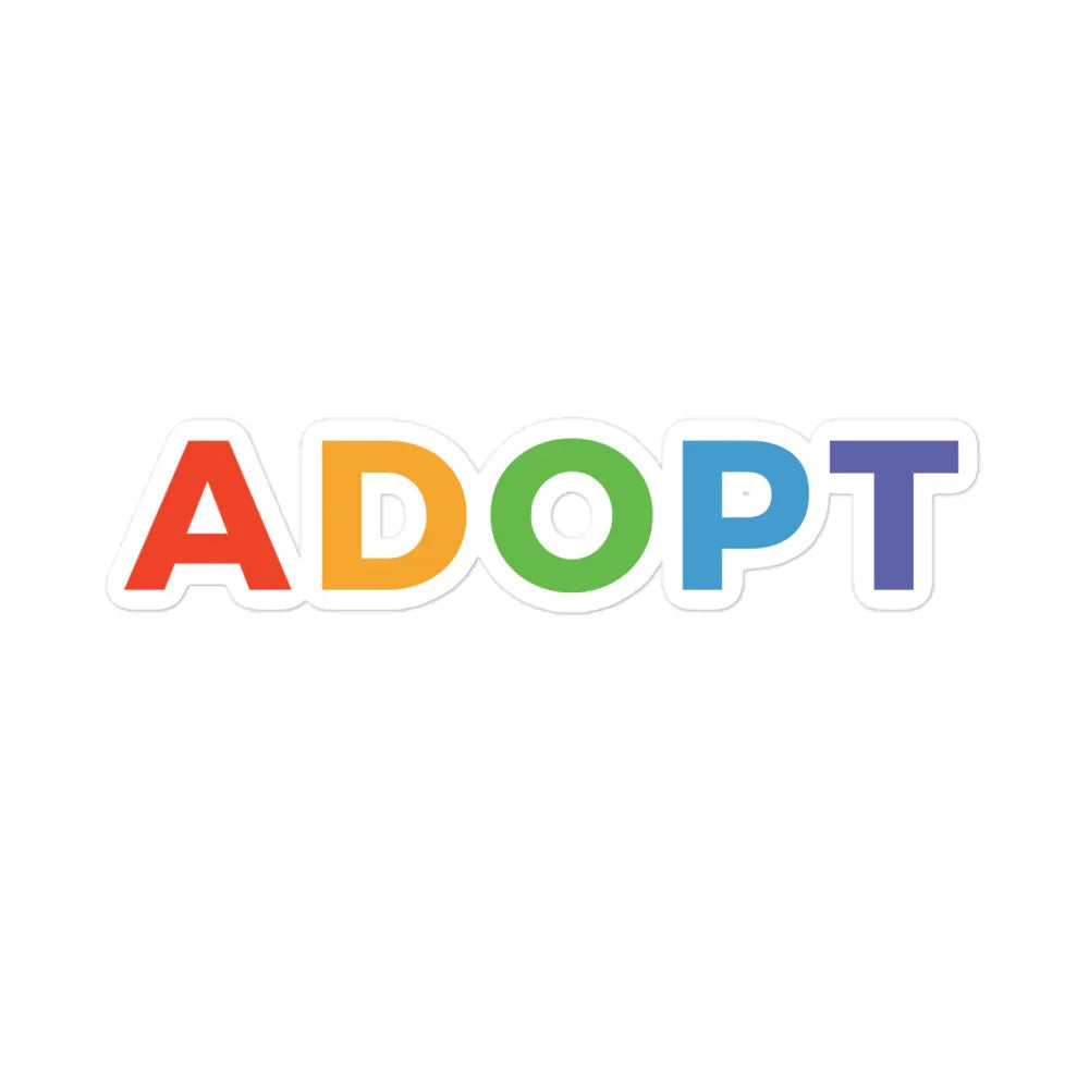 Sticker - ADOPT - Bubble-free - Adoption Stuff Store