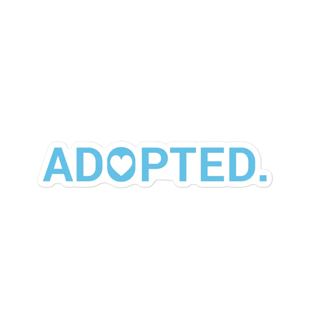 Sticker - Adopted. (with heart) - Bubble-free - Adoption Stuff Store