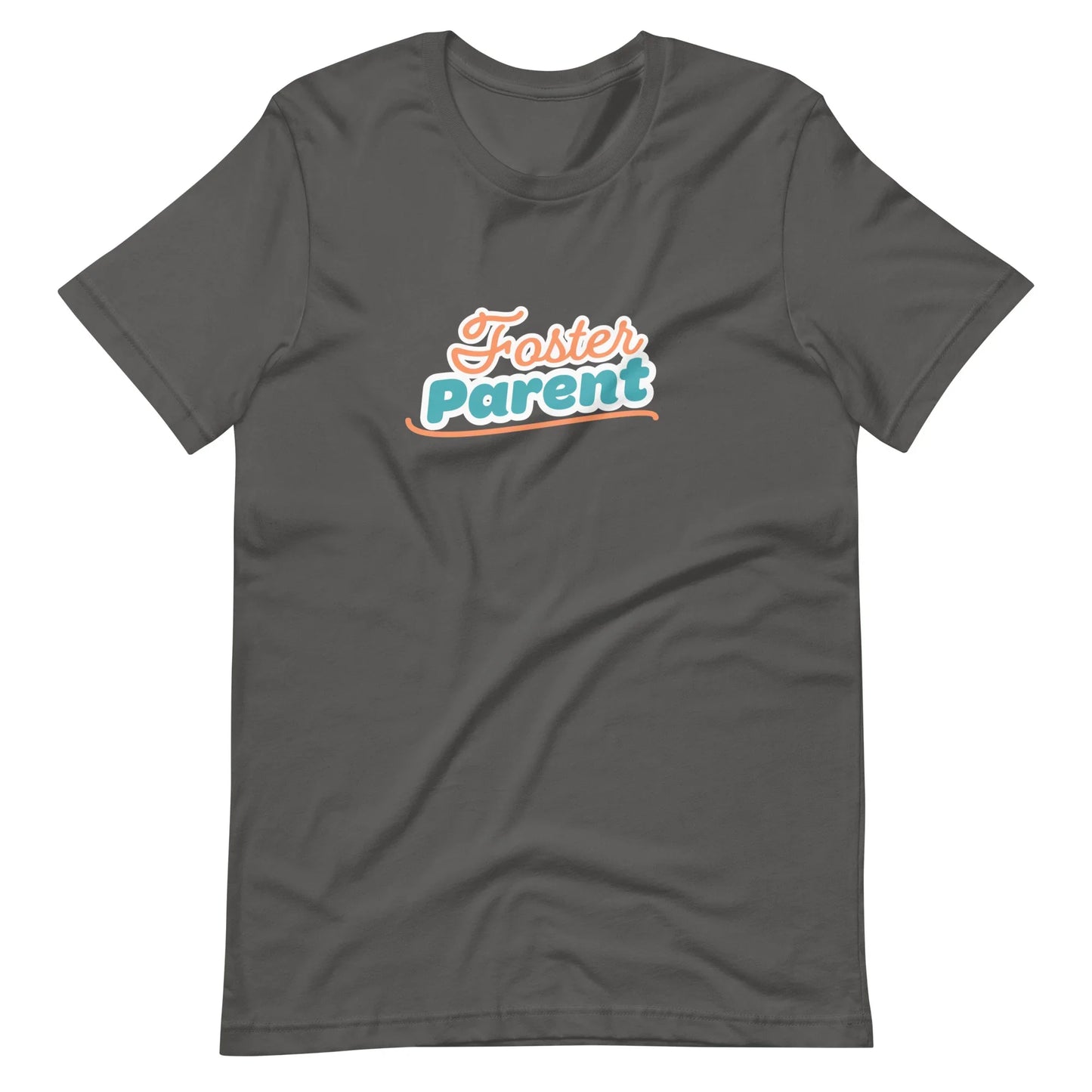 Foster Parent - Unisex t-shirt - Adoption Stuff Store