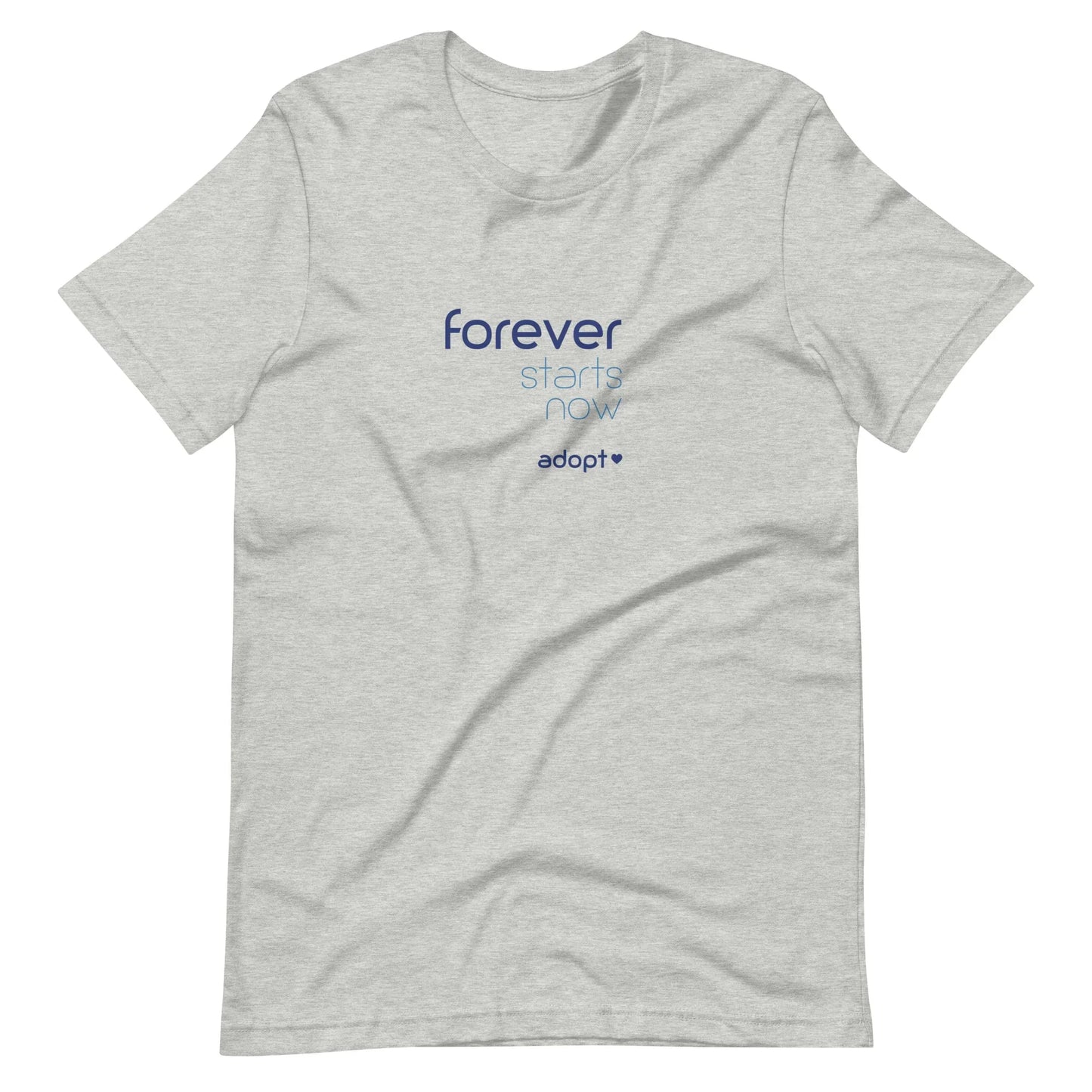 Forever Starts Now - Adopt - Unisex t-shirt - Adoption Stuff Store