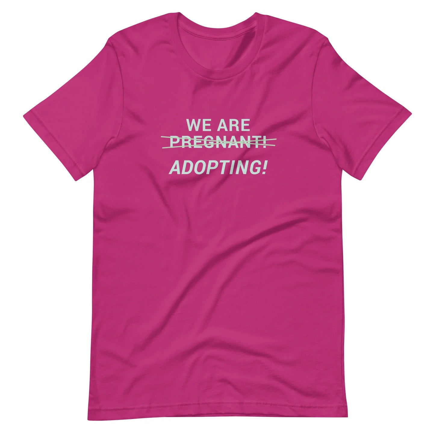 We Are Adopting! - cute Unisex t-shirt - Adoption Stuff Store