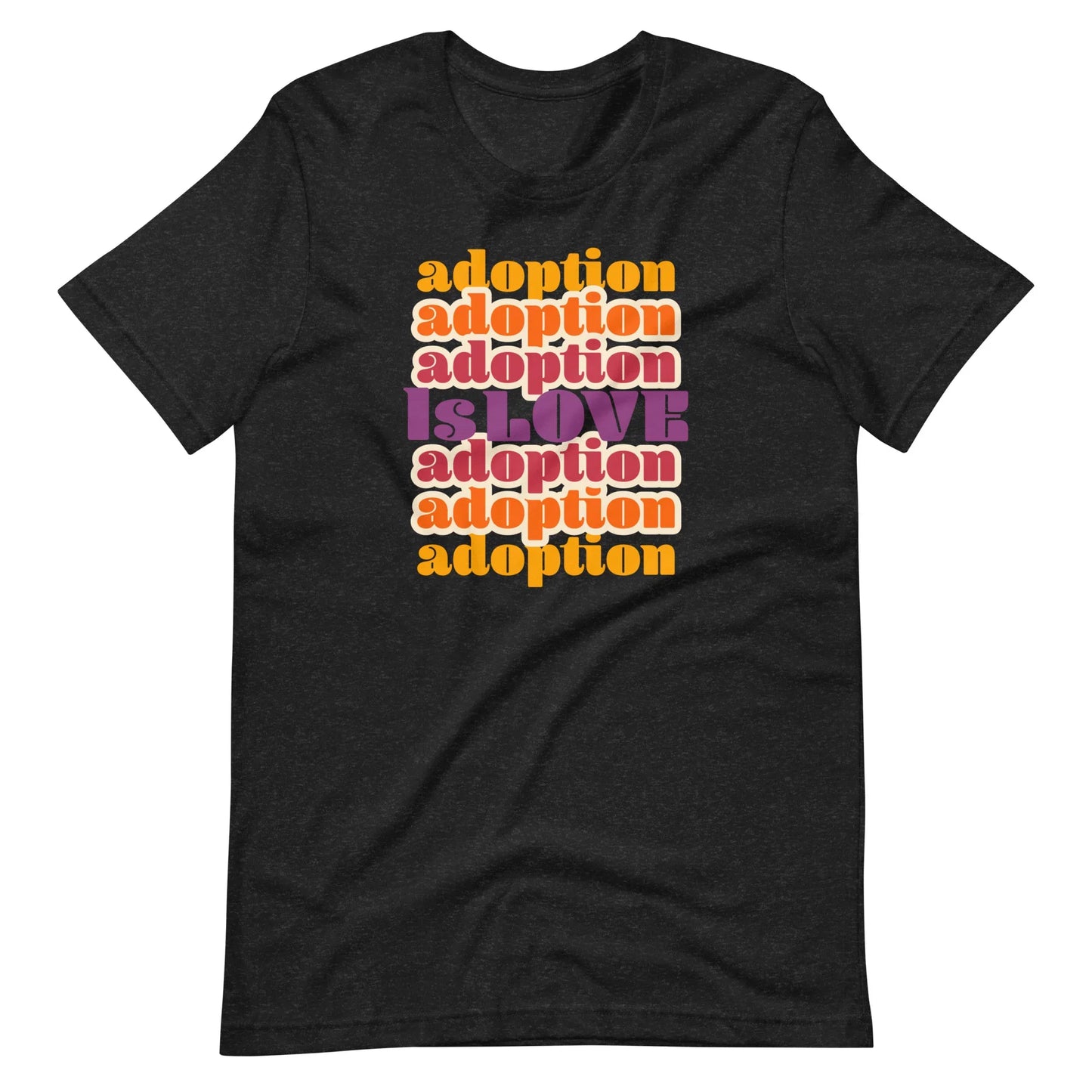 Adoption Is Love - retro design on a unisex t-shirt - Adoption Stuff Store