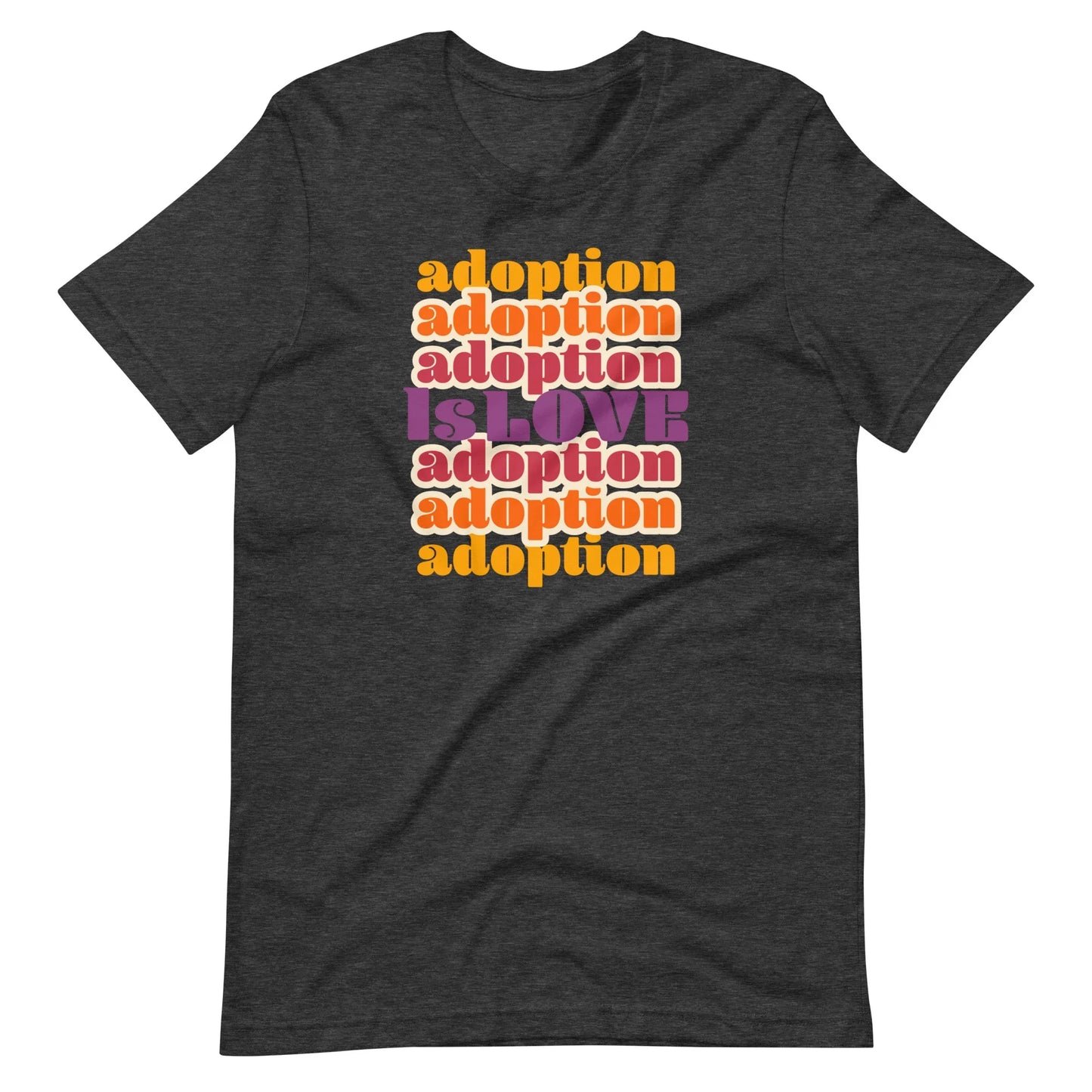 Adoption Is Love - retro design on a unisex t-shirt - Adoption Stuff Store