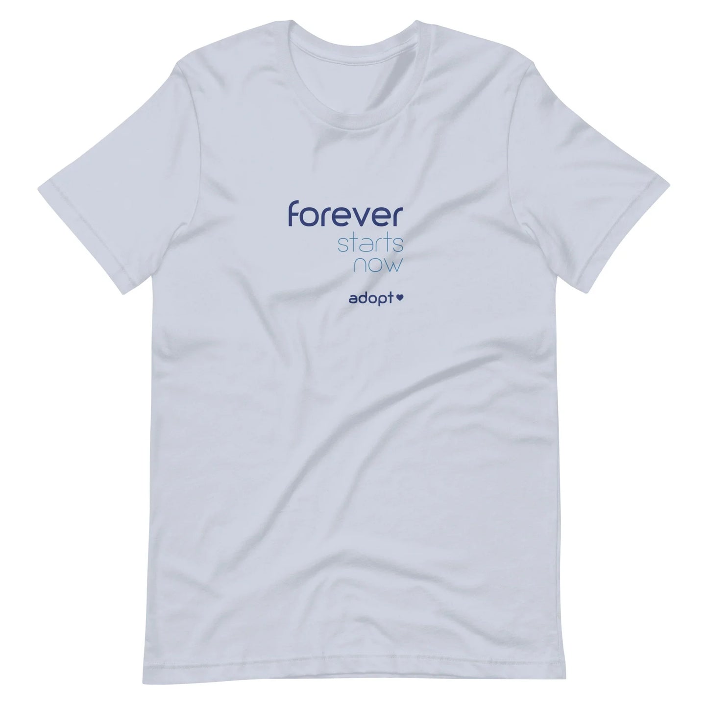Forever Starts Now - Adopt - Unisex t-shirt - Adoption Stuff Store