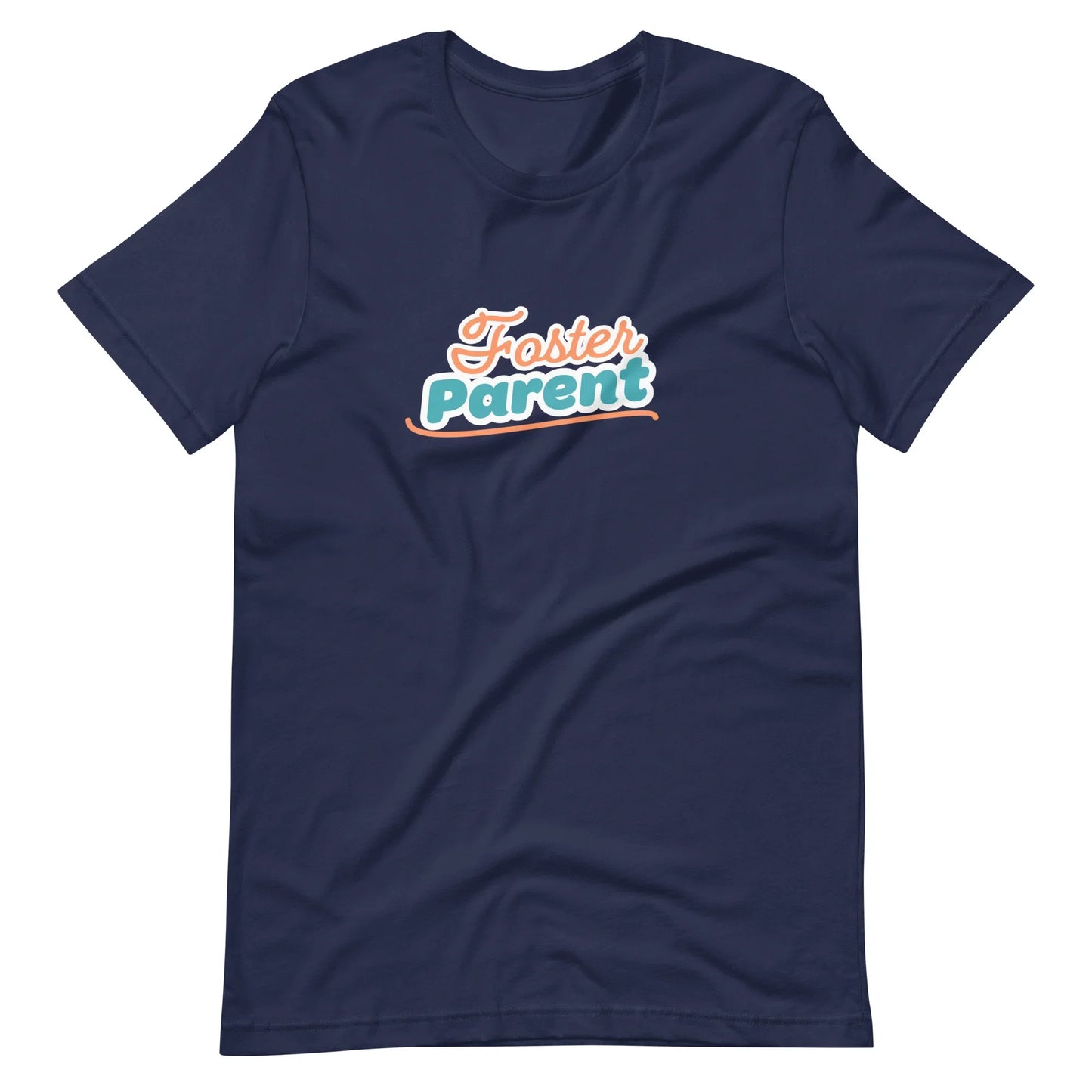 Foster Parent - Unisex t-shirt - Adoption Stuff Store