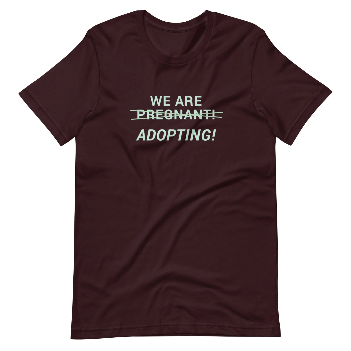 We Are Adopting! - cute Unisex t-shirt - Adoption Stuff Store