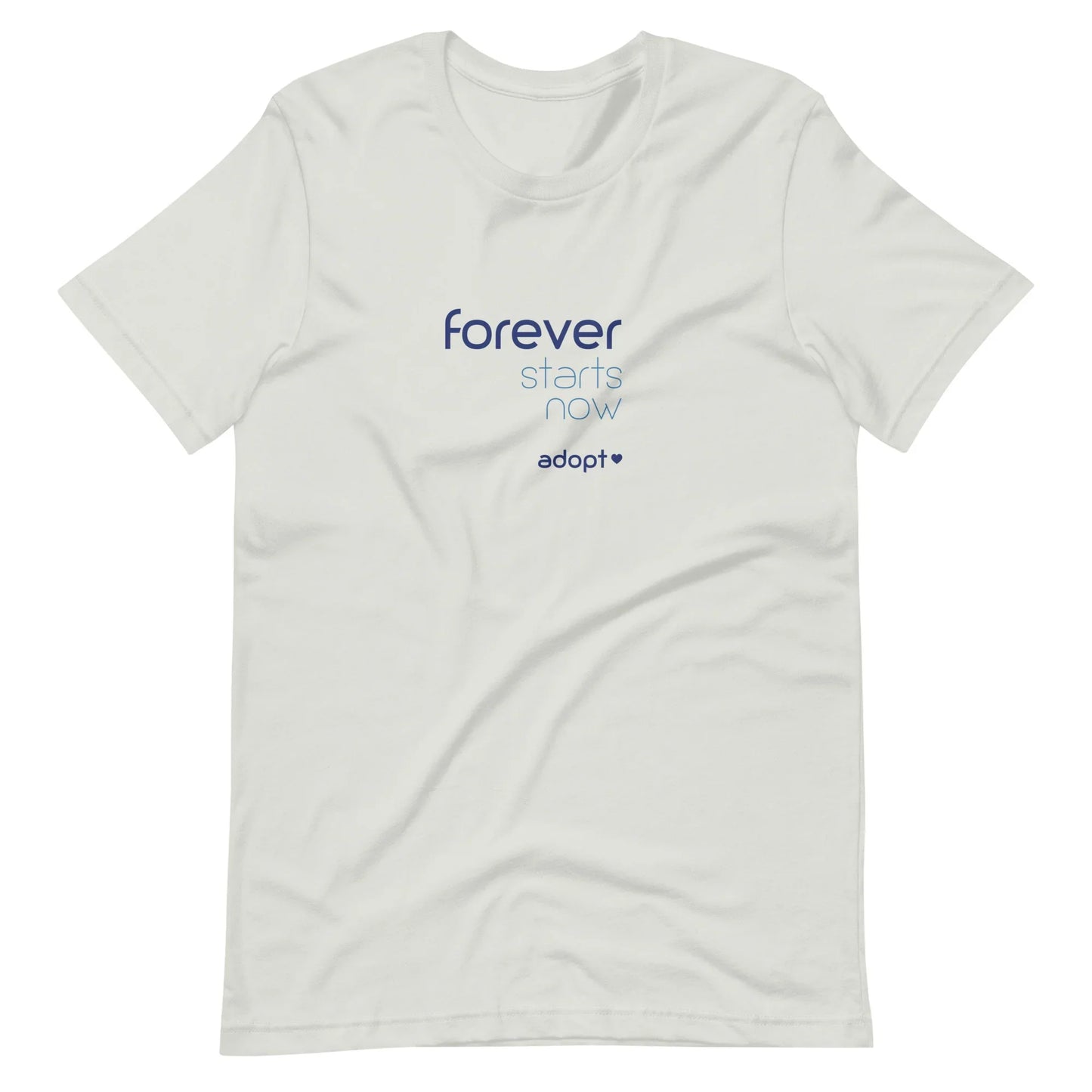 Forever Starts Now - Adopt - Unisex t-shirt - Adoption Stuff Store