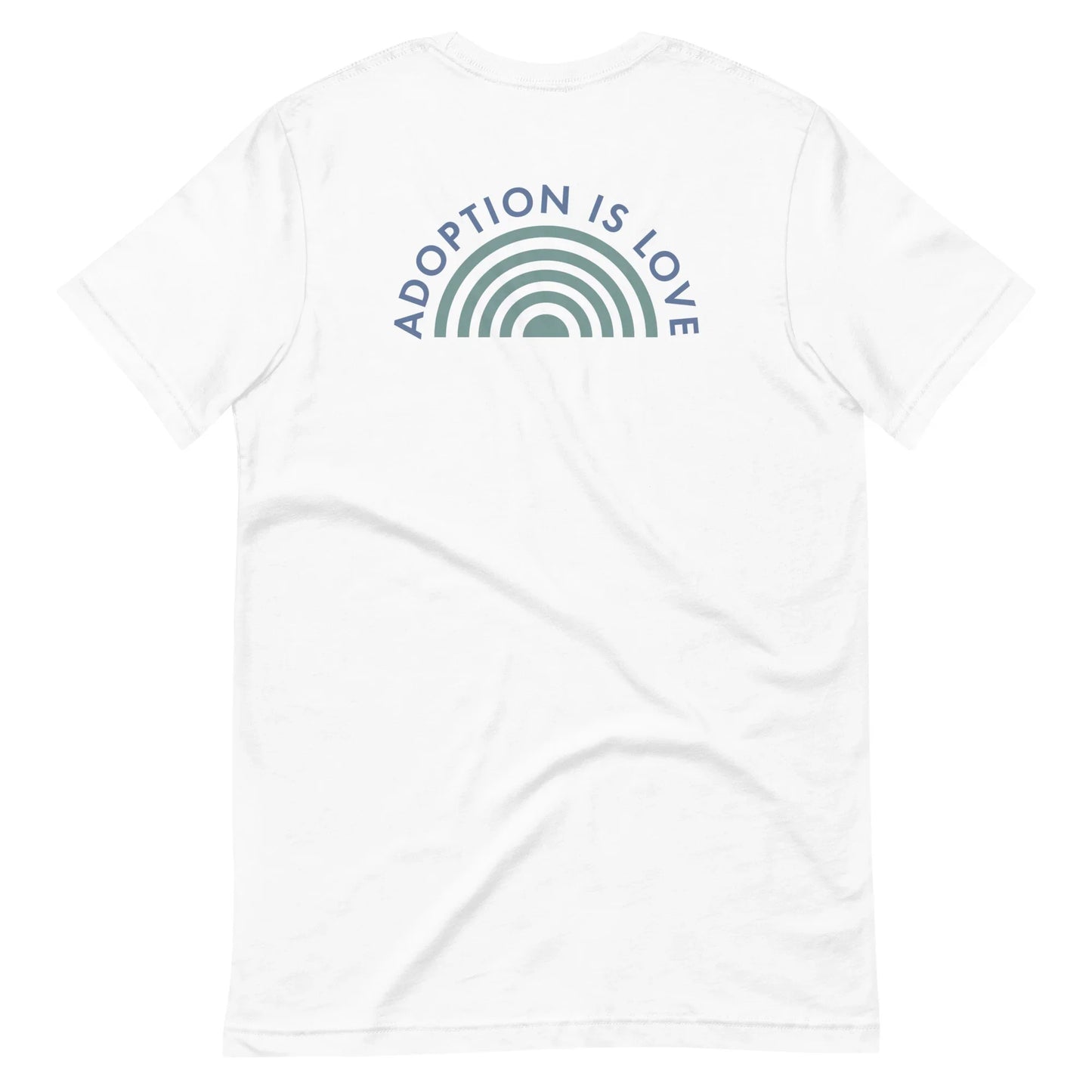 Adoption is Love - graphic on back and front t-shirt - Adoption Stuff Store