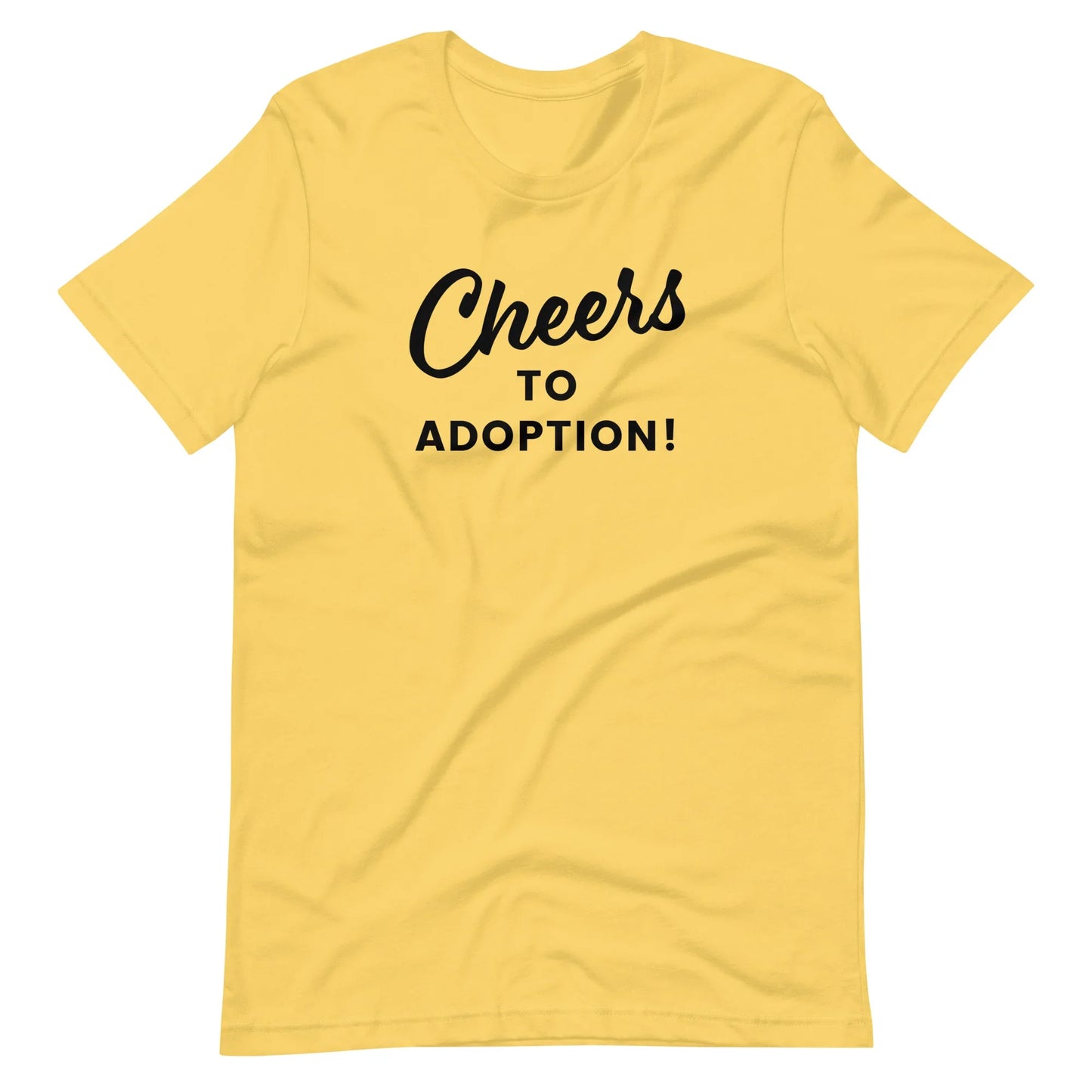 Cheers to Adoption - Unisex t-shirt - Adoption Stuff Store