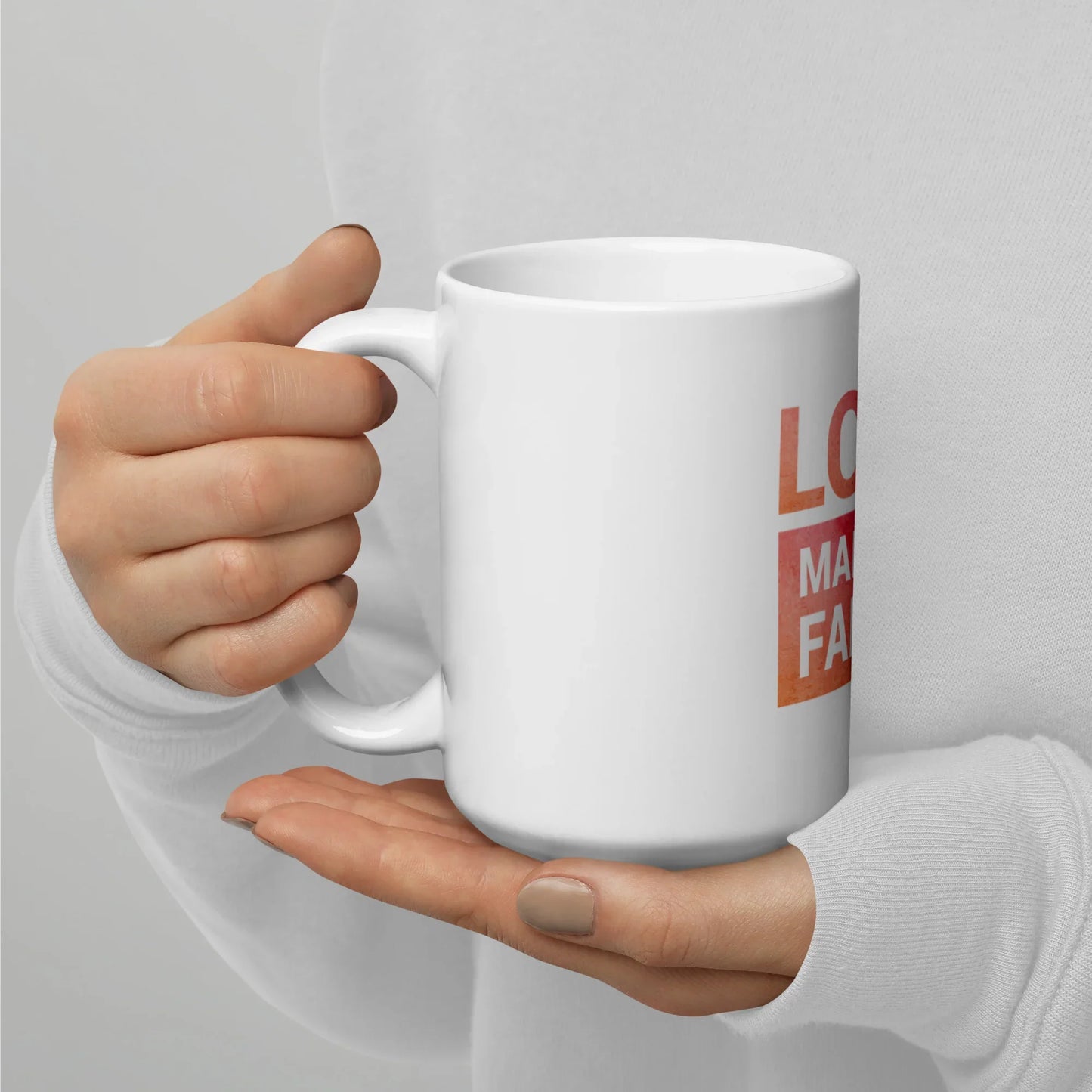 LOVE Makes A Family - pink background - White glossy mug - Adoption Stuff Store