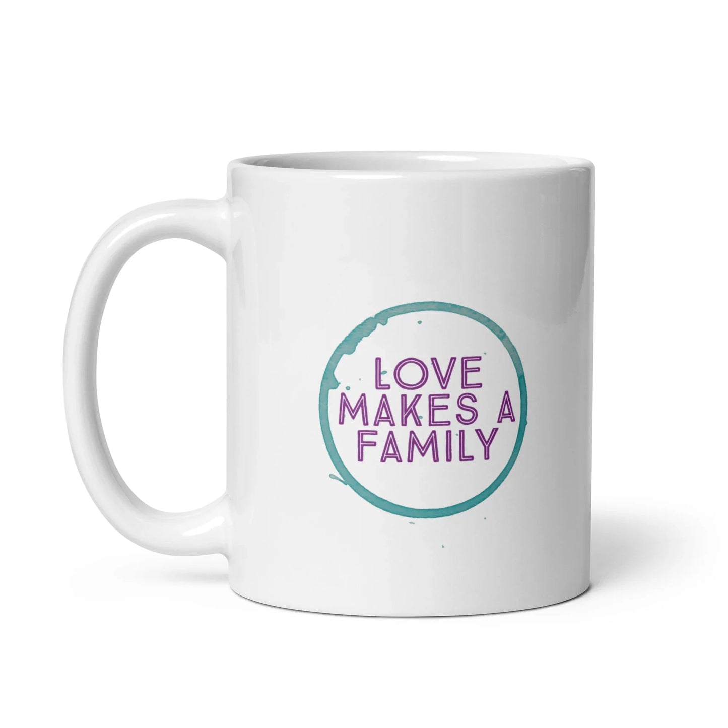 Love Makes A Family - White glossy mug - Adoption Stuff Store