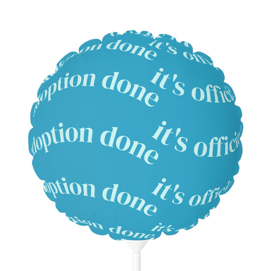 Adoption Celebration Balloons - "adoption done. it's official." - Round Shaped | Party Decor | 11" Balloons | Baby Shower, Adoption Party, Kids Party Decorations