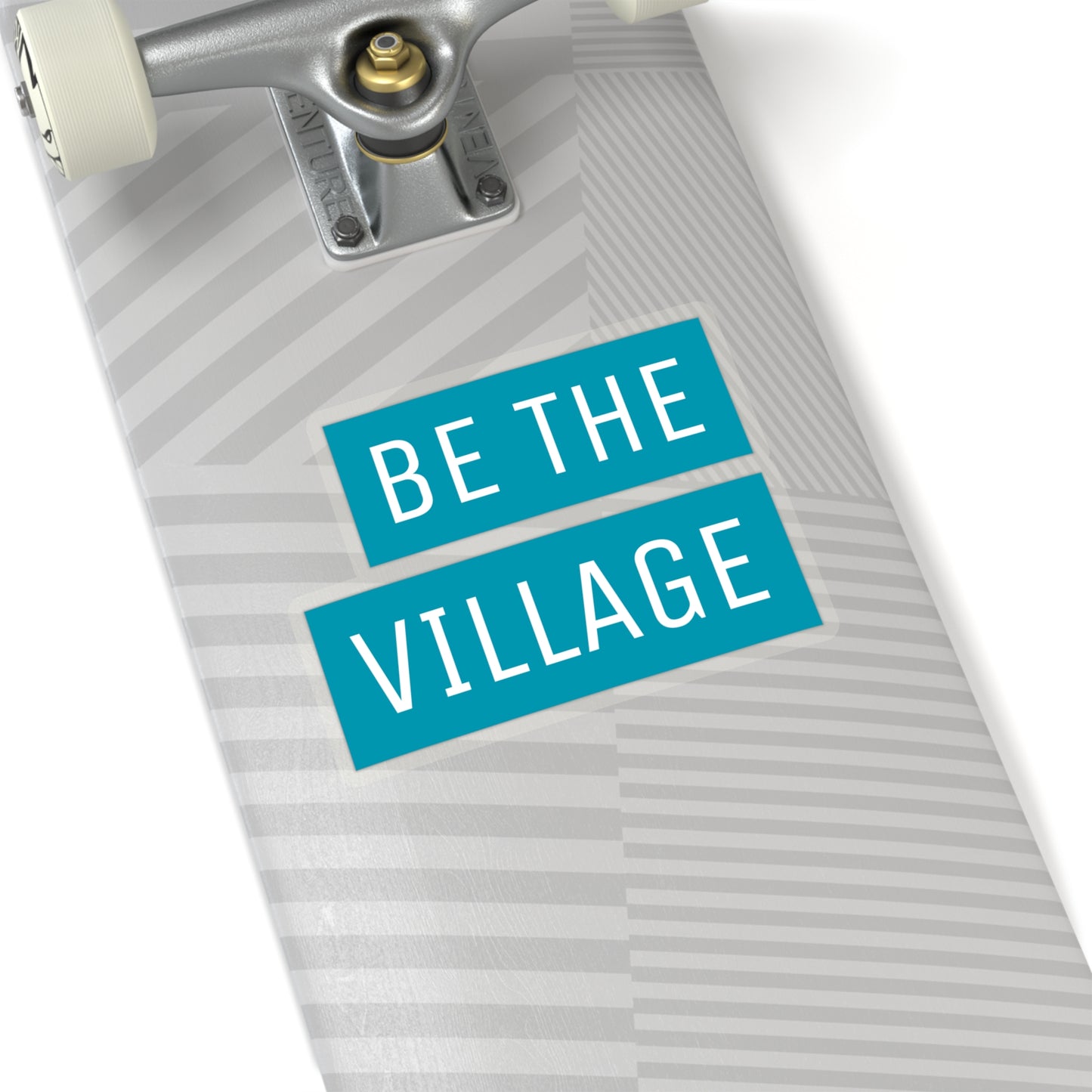 BE THE VILLAGE - awesome Kiss-Cut Stickers