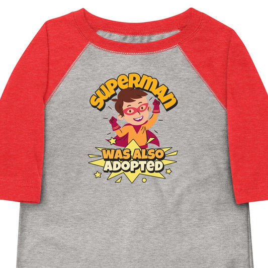 Superman was also adopted - Adoption Stuff Store for adoption and foster care themed shirts and gifts