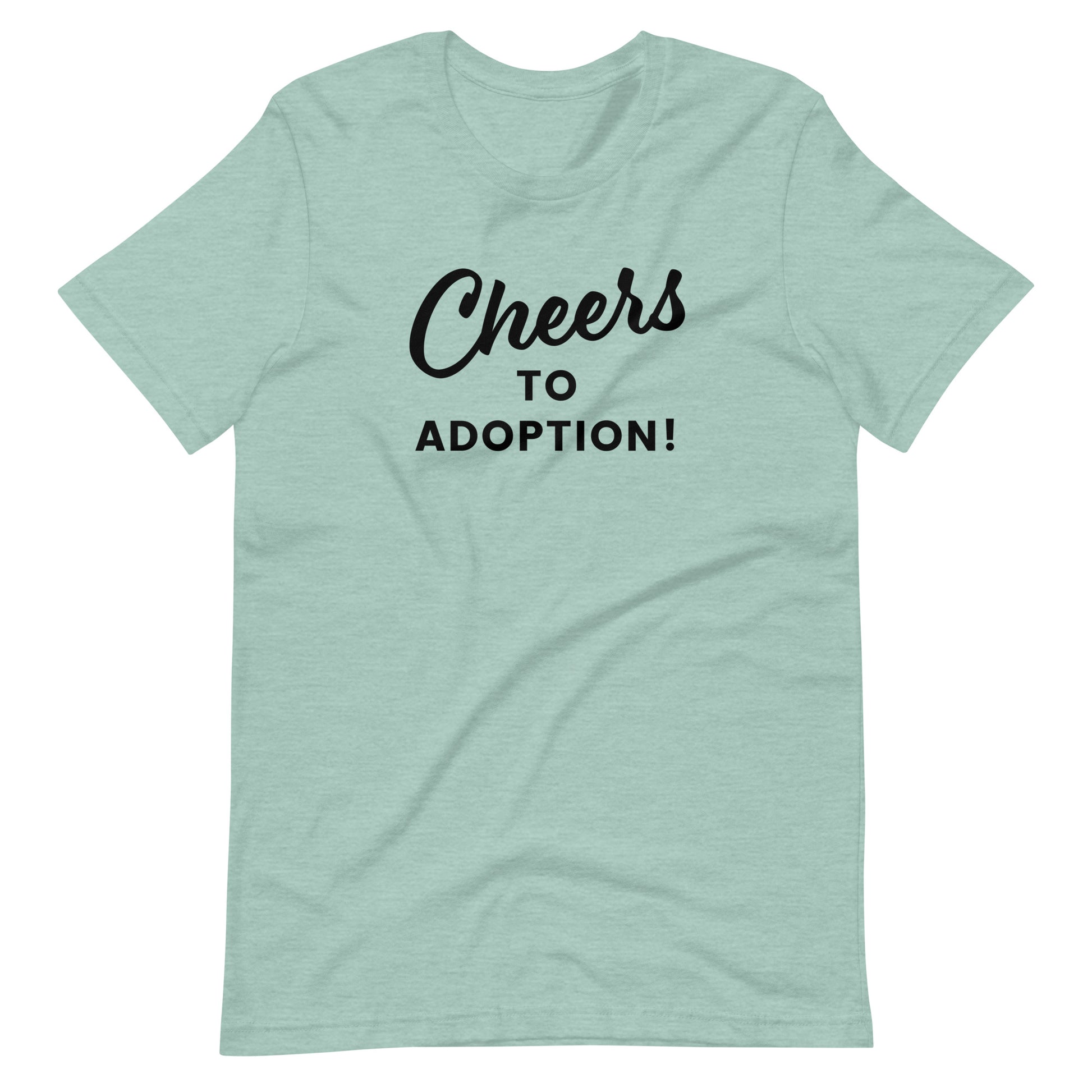Cheers to Adoption - Celebration shirt for baby shower or adoption day - Adoption Stuff Store, adult T-shirt